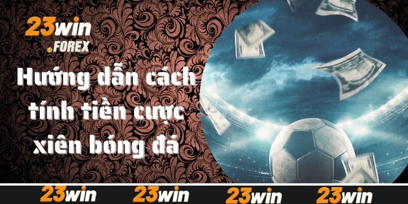 cược xiên bóng đá